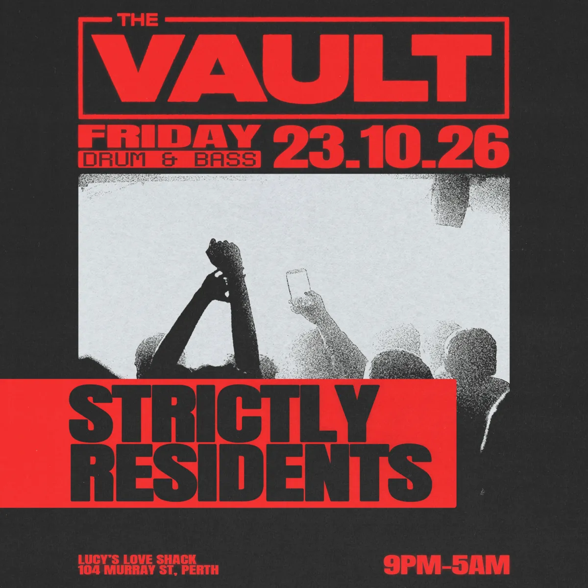 The Vault flyer: Strictly Residents