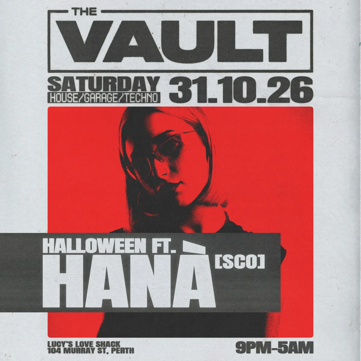 The Vault flyer: Halloween ft. Hana